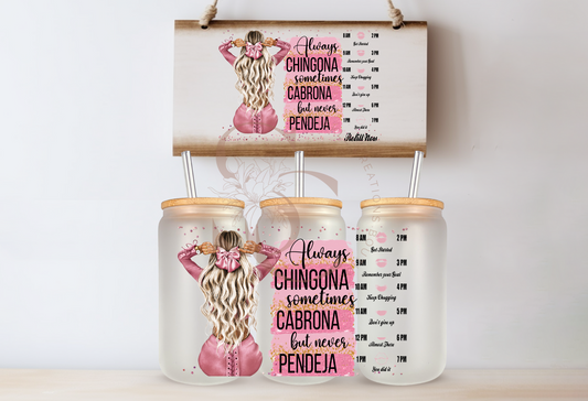Always Chingona cup