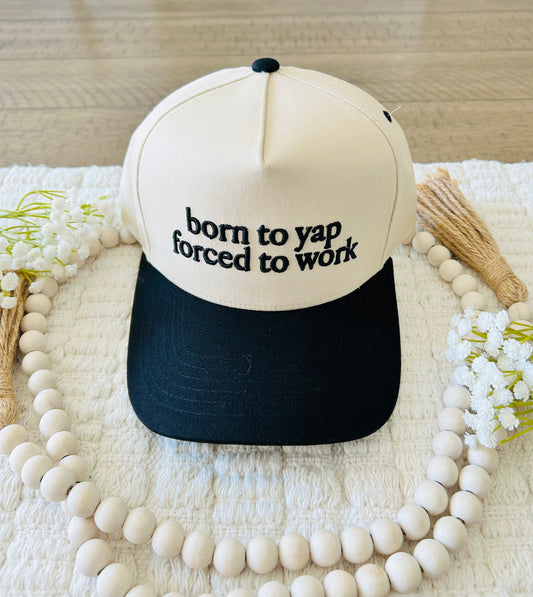 Born to Yap Hat