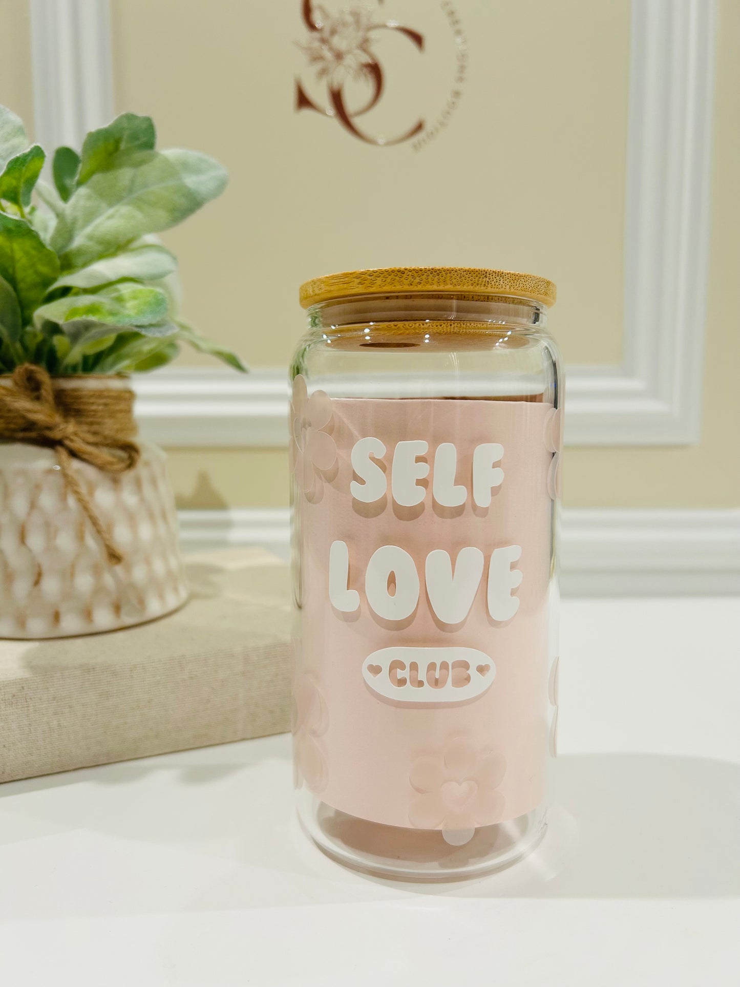 Self Love Glass Cup