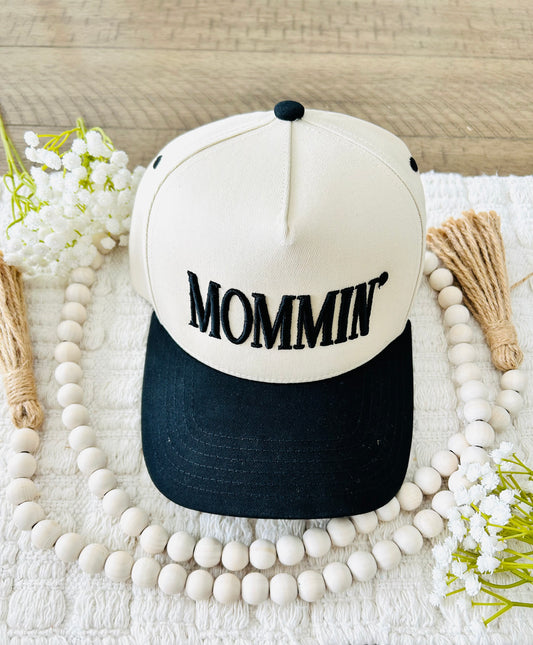 Mommin' Hat