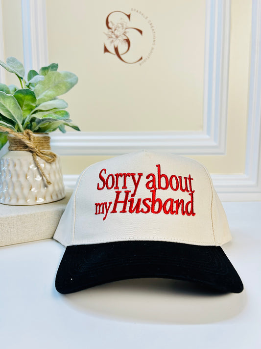 Sorry about my Husband Hat