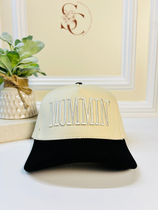 Mommin' Hat