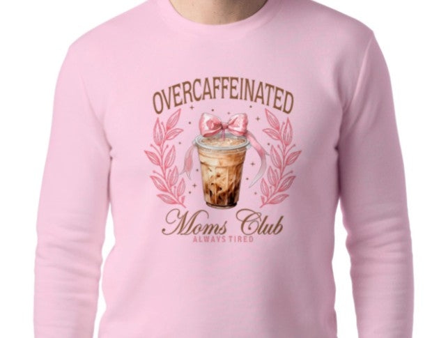 OVER Caffeinated CREWNECKS